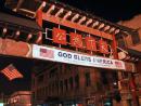 ChinaTown: Entrance. God bless America. (click to zoom)