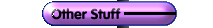 Other Stuff