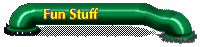 Fun Stuff