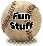 Fun Stuff
